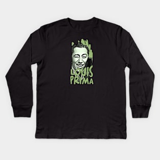 Buona Sera Louis Prima Kids Long Sleeve T-Shirt